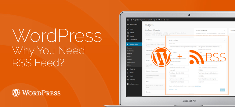 WordPress: Why You Need RSS Feed and How to Implement?