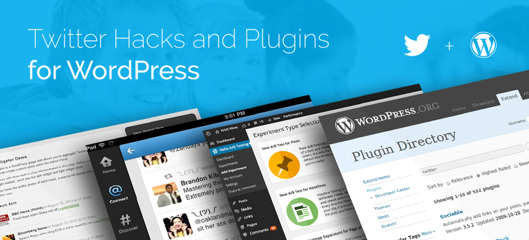 10 Most Wanted Twitter Hacks and Plugins for WordPress