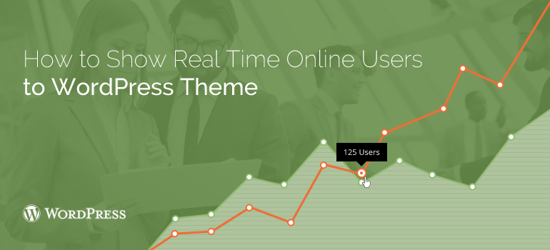 How to Show Real Time Online Users to WordPress Theme