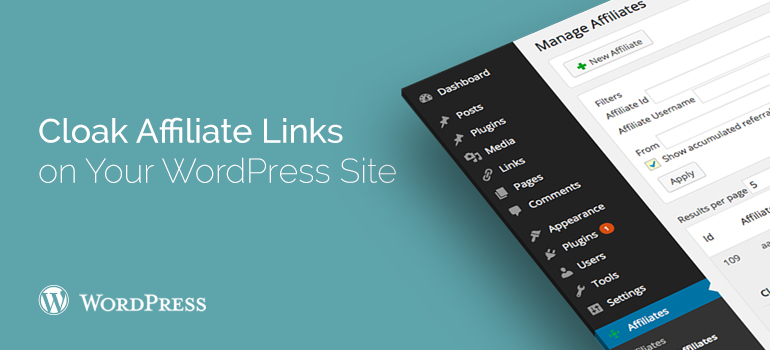 How to Cloak Affiliate Links on Your WordPress Site?