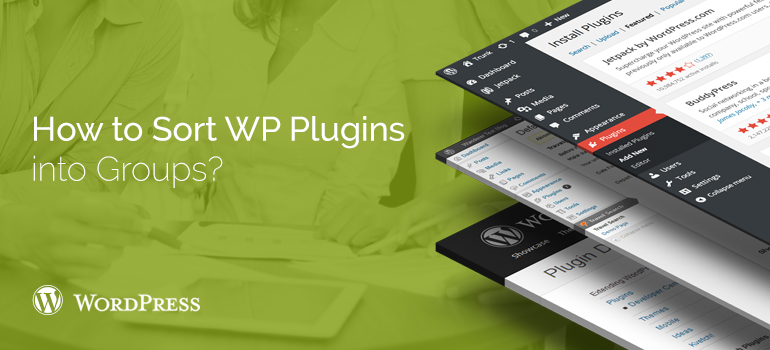 How to Sort Your WordPress Plugins into Groups?