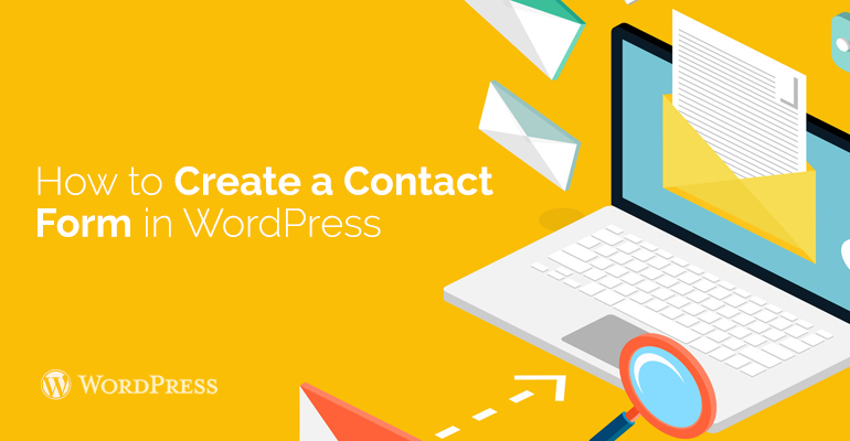 How to Create a Contact Form in WordPress