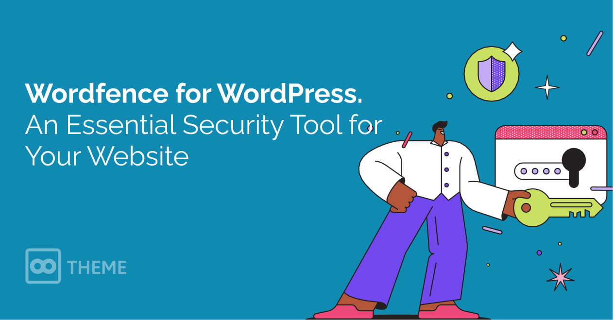 Wordfence for WordPress: An Essential Security Tool for Your Website